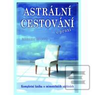 Astrální cestování praxi - cena, porovnanie