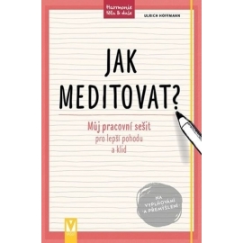 Jak meditovat?