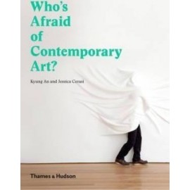 Who's Afraid of Contemporary Art