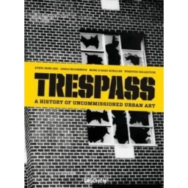 Trespass a history of Uncommissioned