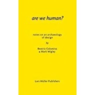 Are We Human? - The Archeology of Design - cena, porovnanie