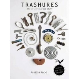 Trashures - The Beauty of Useless Stuff