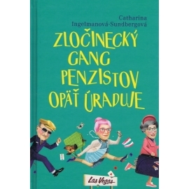 Zločinecký gang penzistov opäť úraduje