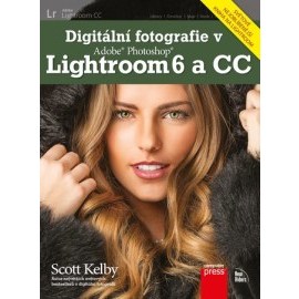 Digitální fotografie v Adobe Photoshop Lightroom 6 a CC