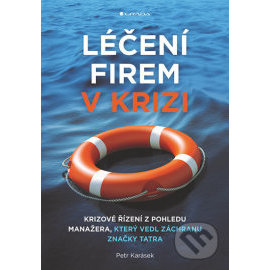 Léčení firem v krizi