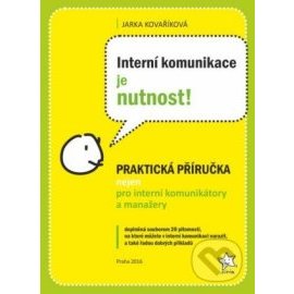 Interní komunikace je nutnost