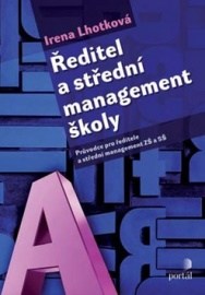 Ředitel a střední management školy