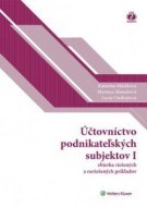 Účtovníctvo podnikateľských subjektov I - 3. vydanie - cena, porovnanie