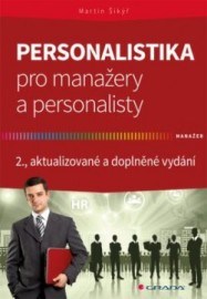 Personalistika pro manažery a personalisty 2., aktualizované a doplněné vydání