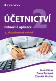 Účetnictví 2 - Pokročilé aplikace - 2. aktualizované vydání