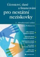 Účetnictví, daně a financování pro nestátní neziskovky 2.aktualizované vydání - cena, porovnanie