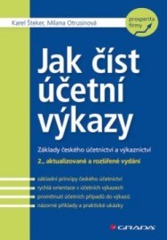 Jak číst účetní výkazy 2. aktualizované a rozšířené vydání