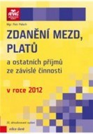 Zdanění mezd, platů a ostatních příjmů ze závislé činnosti v roce 2012 - cena, porovnanie