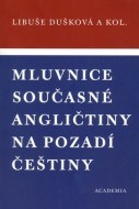 Mluvnice současné angličtiny na pozadí češtiny - cena, porovnanie