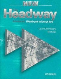 New Headway Advanced Workbook without Key