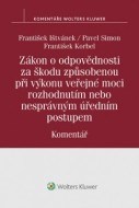 Zákon o odpovědnosti za škodu způsobenou při výkonu veřejné moci rozhodnutím nebo nesprávným úředním postupem. Komentář - cena, porovnanie