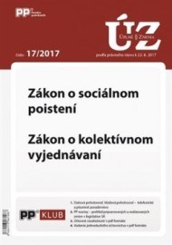 UZZ 17 2017 Zákon o sociálnom poistení, Zákon o kolektívnom vyjednávaní