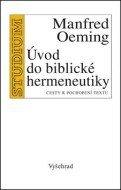 Úvod do biblické hermeneutiky - cena, porovnanie