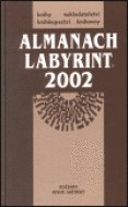 Almanach Labyrint 2002 - cena, porovnanie