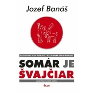 Somár je Švajčiar - cena, porovnanie