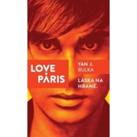 Love Paris - Láska na hraně