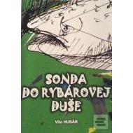 Sonda do rybárovej duše - cena, porovnanie