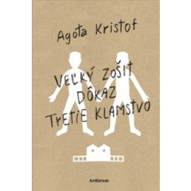 Veľký zošit - Dôkaz - Tretie klamstvo