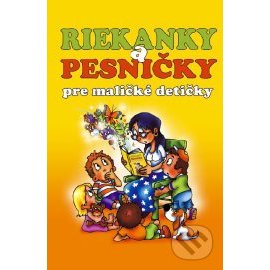 Riekanky a pesničky pre maličké detičky