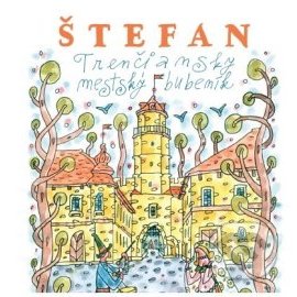 Štefan - Trenčiansky mestský bubeník