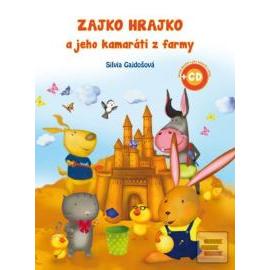 Zajko Hrajko a jeho kamaráti z farmy + 2 CD