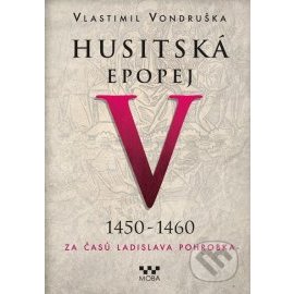 Husitská epopej V.