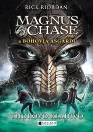 Magnus Chase a bohovia Asgardu – Thorovo kladivo