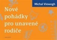 Nové pohádky pro unavené rodiče - cena, porovnanie