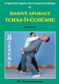 Bojové aplikace taichi 2 / Pokr. Jangův styl IV