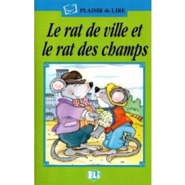 ELI - F - Plaisir de Lire - Le rat de ville et le rat des champs + CD