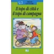 ELI - I - Prime Letture - Il topo di cittá e il topo di campagna + CD - cena, porovnanie