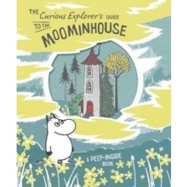 The Curious Explorer's Guide to the Moominhouse