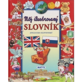 Môj ilustrovaný slovník anglicko - slovenský