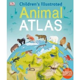 Childrens Illustrated Animal Atlas