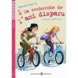 Teen Eli Readers: A LA Recherche De L'Ami Disparu + CD