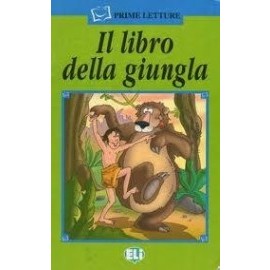 ELI - I - Prime Letture - Il libro della giungla + CD