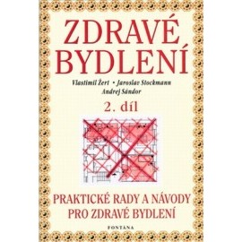 Zdravé bydlení 2. díl