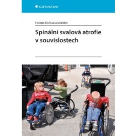 Spinální svalová atrofie v souvislostech