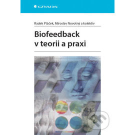 Biofeedback v teorii a praxi