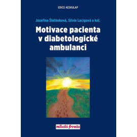 Motivace pacienta v diabetologické ambulanci