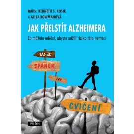 Jak přelstít Alzheimera