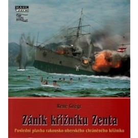 Zánik křižníku Zenta