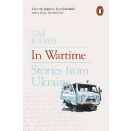 In Wartime - Stories from Ukraine