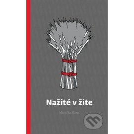 Nažité v žite