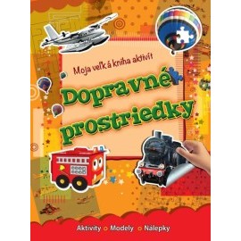 Dopravné prostriedky - Moja veľká kniha aktivít